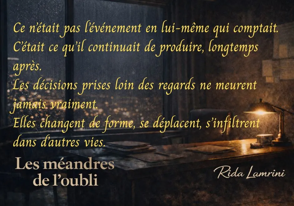 Extrait 1 du roman Les méandres de l'oubli par Rida Lamrini