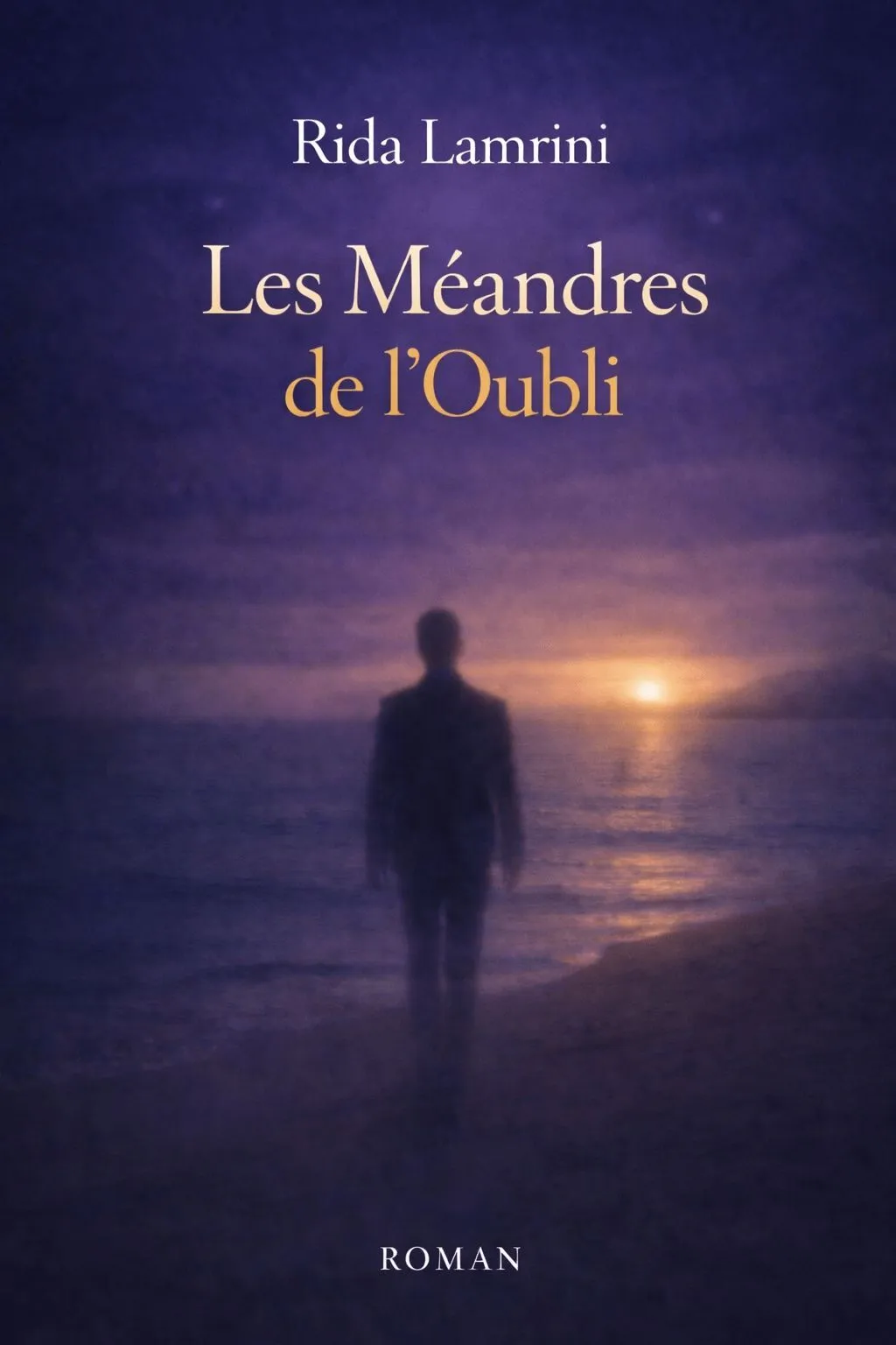 Les méandres de l'oubli